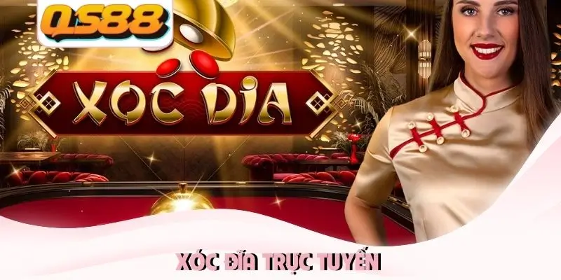 Xóc đĩa trực tuyến